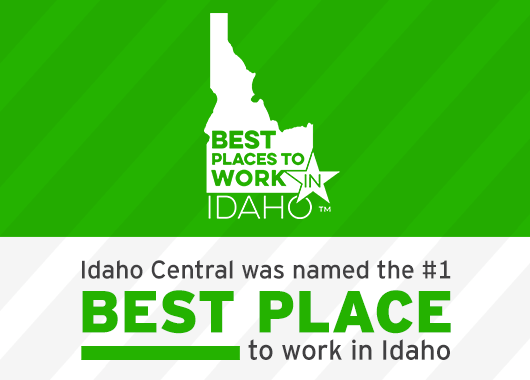 ICCU was named the #1 Best Place to work in Idaho